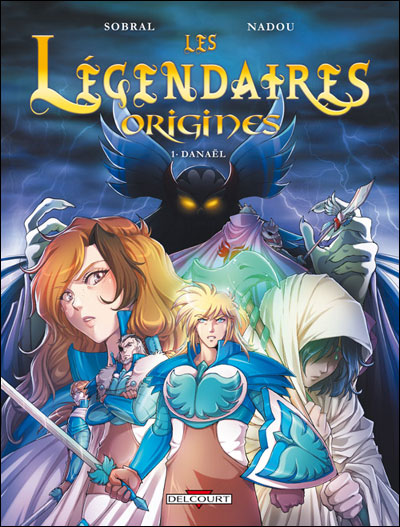 Les Légendaires Origines 1 Danael