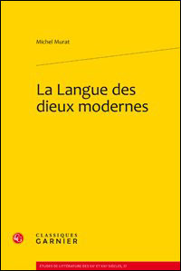 La langue des dieux modernes