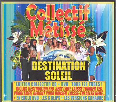 Destination soleil - Edition collector - Inclus DVD bonus