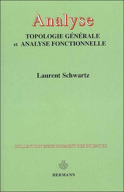 Analyse : topologie générale et analyse fonctionnelle