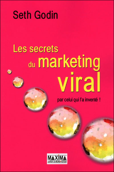 LES SECRETS DU MARKETING VIRAL 3ème édition