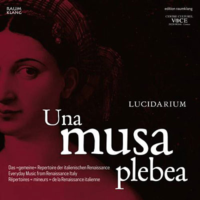Una Musa Plebea. Répertoires mineurs de la renaissance italienne