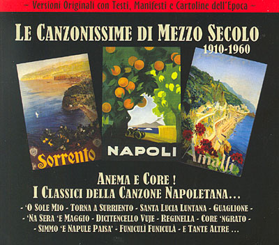 Anema E Core I Classici della Canzone Napoletana