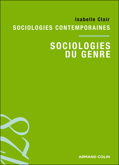 Sociologies du genre : sociologies contemporaines