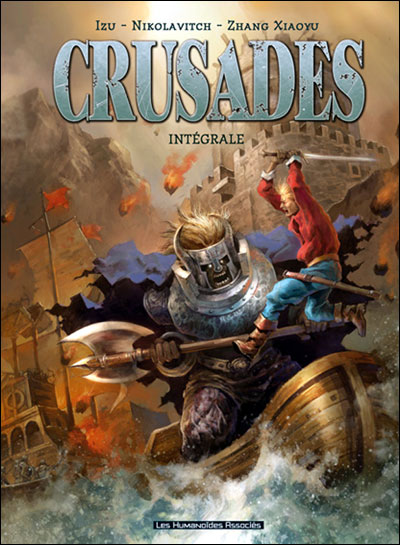 Crusades intégrale