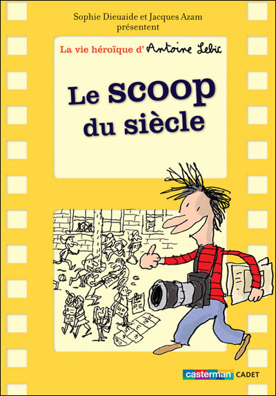 Le scoop du siècle
