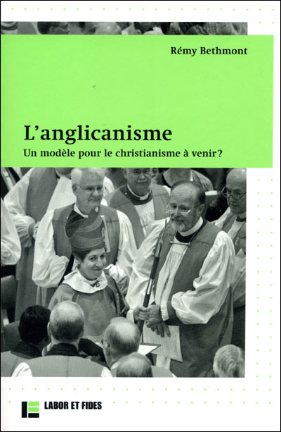 L'anglicanisme - Rémy Bethmont - broché