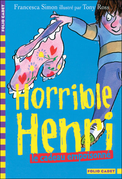 Horrible Henri, 7 : Le cadeau empoisonné