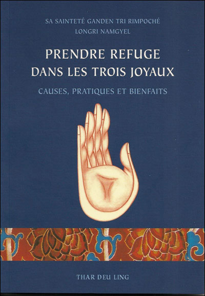 Prendre refuge dans les trois joyaux