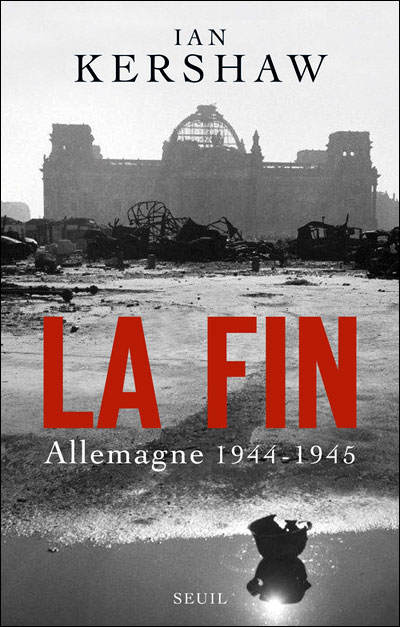 La Fin. Allemagne (1944-1945)