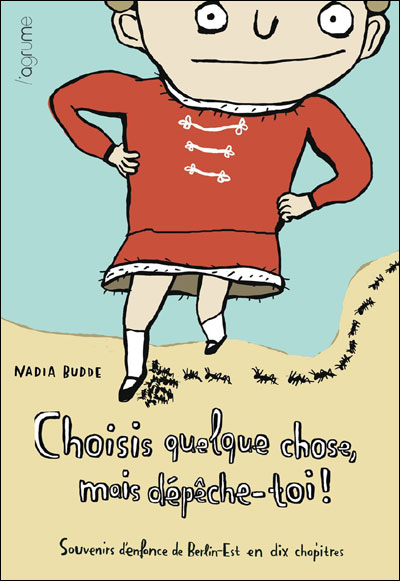 Choisis quelque chose, mais depeche-toi !