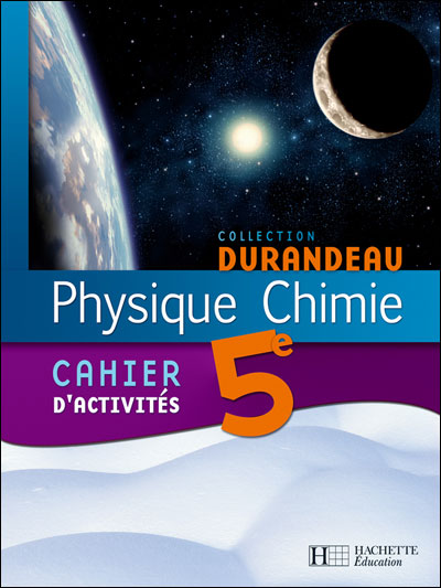 Physique Chimie 5e - Cahier d'activités