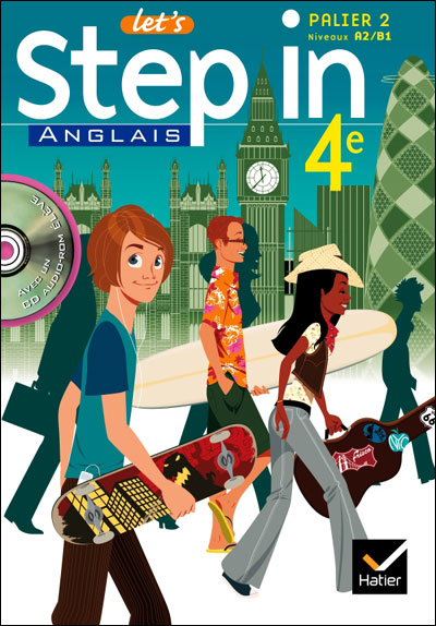 Let's Step In Anglais 4e éd 2008 - Manuel de l'élève + CD audio-rom