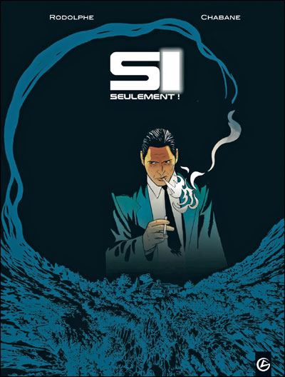 Si seulement - volume 3