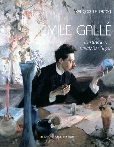 Emile Gallé l'artiste aux multiples visages