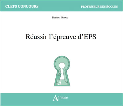 Réussir l'épreuve d'EPS