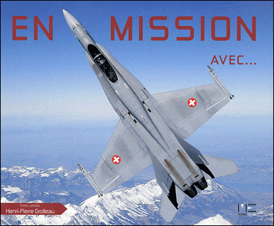 En Mission Avec... - Henri-Pierre Grolleau - relié