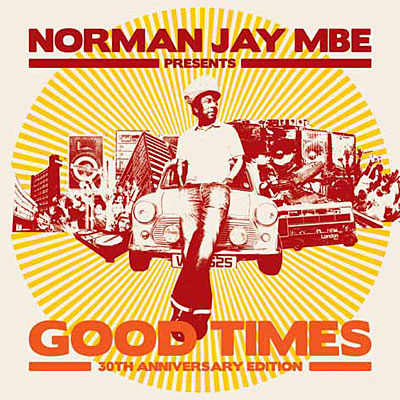 Good times 30th anniversary Edition