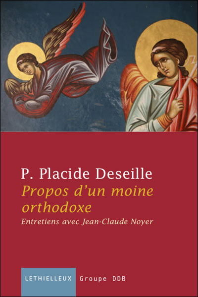 Propos d'un moine orthodoxe