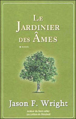 Le jardinier des âmes