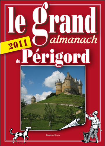 Grand almanach 2011 du Périgord