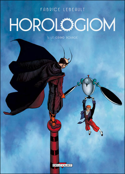 Horologiom T05 Le grand rouage (réédition)