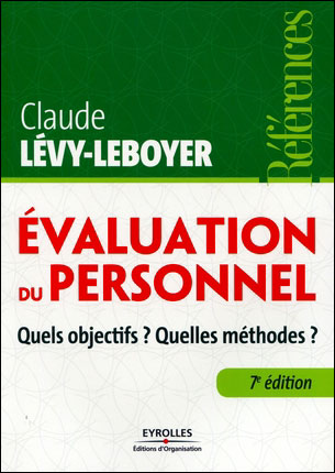 Évaluation du personnel quels objectifs ? quelles méthodes ?