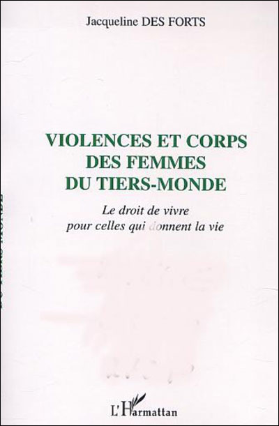 Violences et corps des femmes du tiers-monde