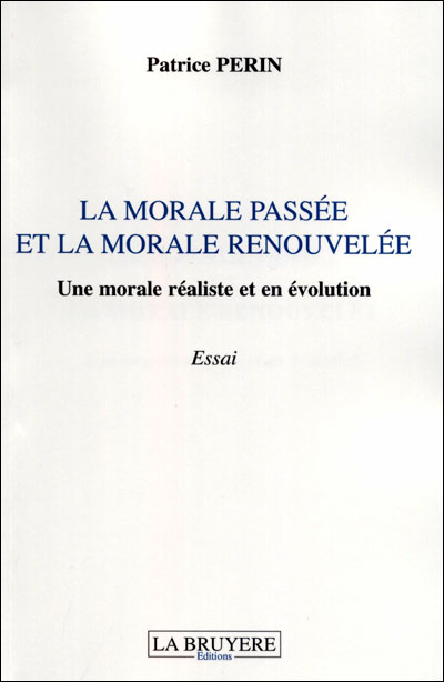 La morale passée et la morale retrouvée