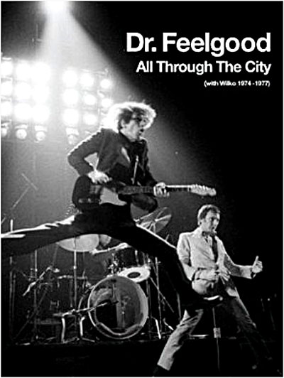 All through the city - With Wilko 1974 1977 - Inclus DVD bonus