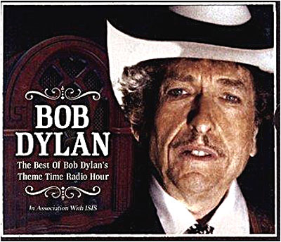 Best of Bob Dylan's theme time radio hour volume 2