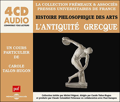 L'Antiquité grecque - Carole Talon-Hugon - Texte lu (CD)