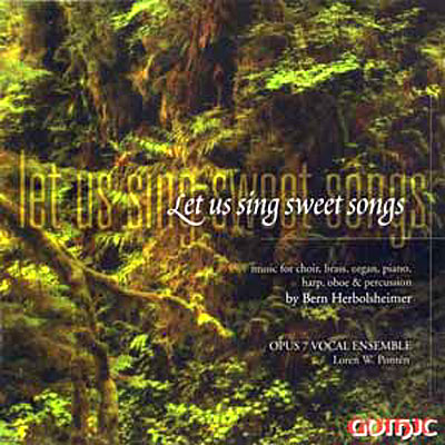 Let Us Sing Sweet Songs