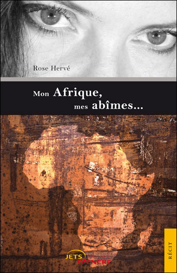 Mon Afrique, mes abîmes