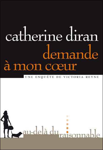 Demande à mon coeur