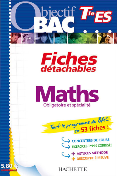 Objectif Bac Fiches détachables Mathématiques Term ES