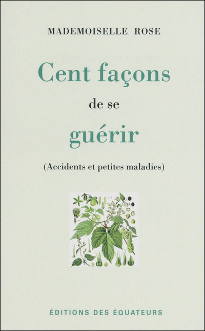 Cent facons de se guerir