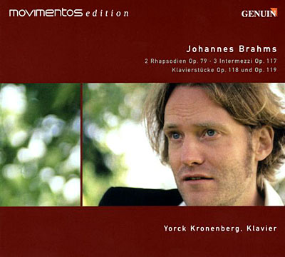 Rapshodie opus 79 - Intermezzi opus 117 - Klavierstucke opus 118 et 119