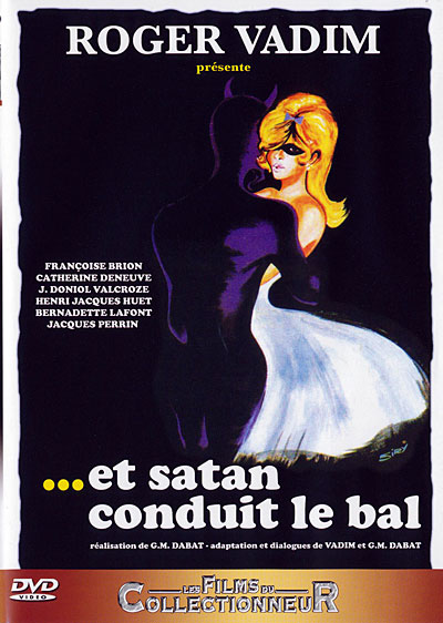 Et Satan conduit le bal
