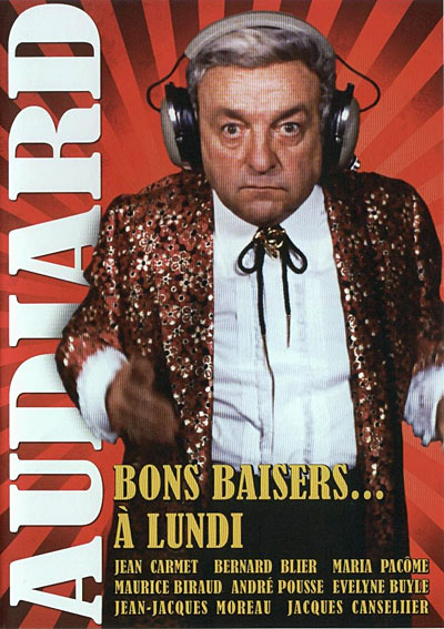 Bons baisers... à lundi