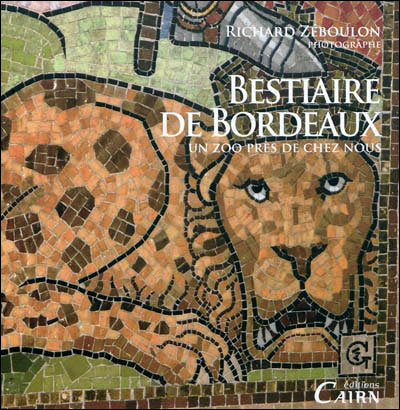 Bordeaux, le bestiaire