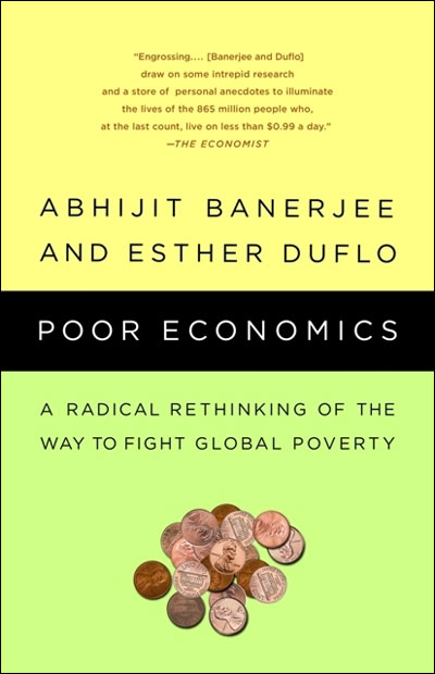Poor economics - Abhijit Banerjee - broché