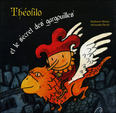 Théofilo et le secret des gargouilles