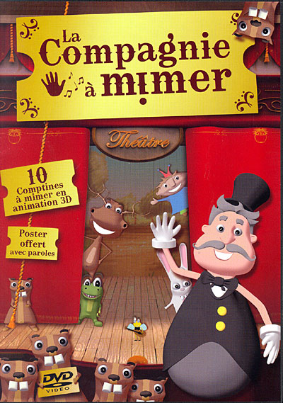 Compagnie a mimer 10 comptines à mimer en animation 3D