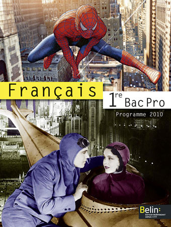 Français, 1re bac pro : programme 2010