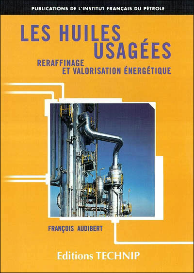 Les huiles usagées