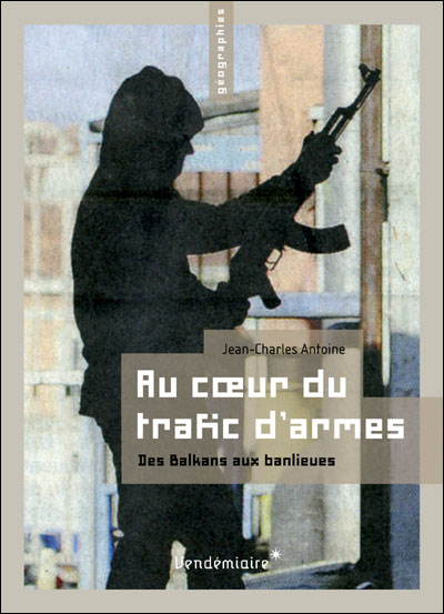 Au coeur du trafic d'armes