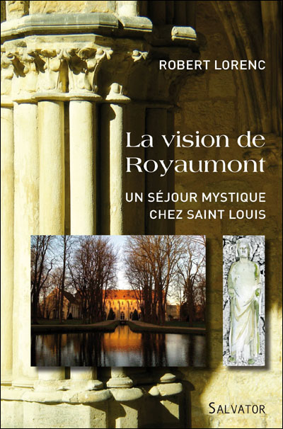 La vision de Royaumont