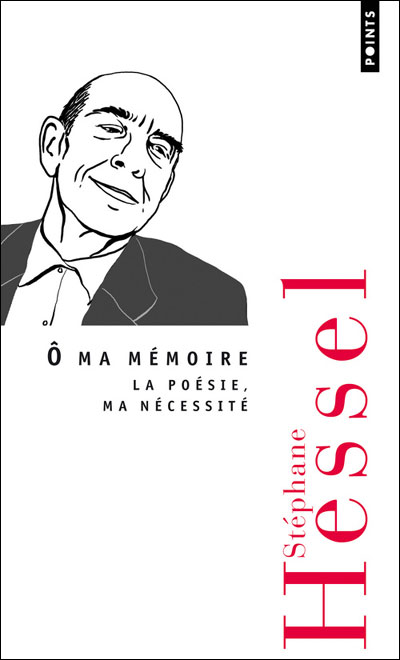 Ô ma mémoire. La poésie, ma nécessité