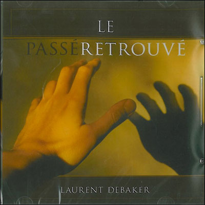 Le passé retrouvé